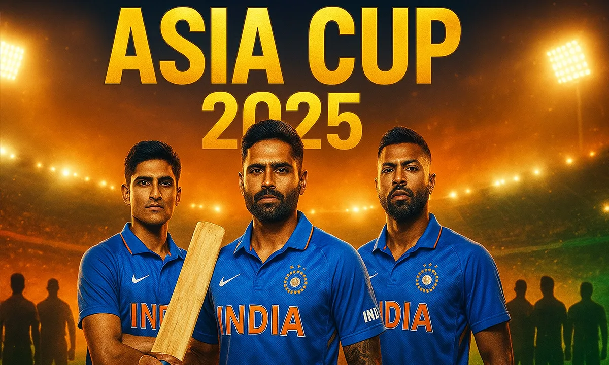 एशिया कप 2025: टीम इंडिया का ऐलान, गिल बने उपकप्तान श्रेयस ड्रॉप, यशस्वी-सुन्दर रिजर्व प्लेयर, जानें किन-किन को मिला मौका 