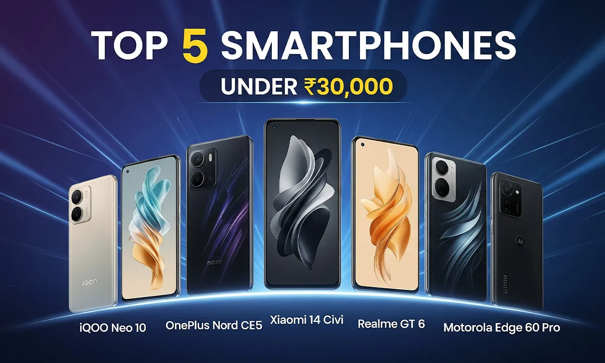 Top 5 best smartphones under 30K: iQOO Neo 10 से OnePlus Nord CE5 तक बेस्ट स्मार्टफोन डील्स