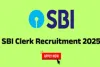 SBI Clerk Recruitment 2025: 6589 पदों के लिए भर्ती शुरू, कौन सी कैटेगरी में कितनी सीटें देखें पूरी लिस्ट 