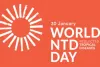 नेग्लेक्टेड ट्रॉपिकल डिजीज़ के उन्मूलन के प्रति वैश्विक प्रतिबद्धता का प्रतीक है विश्व एनटीडी दिवस