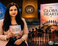 भारतीय बच्चों को मिलेगा ग्लोबल प्लेटफॉर्म: यूनाइटेड नेशंस (UN) में लॉन्च होगी किताब 'The Global Hearth', प्राची गुप्ता लेकर आईं बड़ा मौका