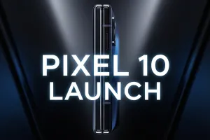 Google Pixel 10 Series Launch: 20 अगस्त को उठेगा पर्दा, 4 नए मॉडल्स और AI फीचर्स से मचेगा तहलका!