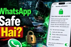 WhatsApp Encryption Explained: क्या कोई आपकी चैट पढ़ सकता है? जानिए सच्चाई