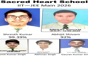Koderma News: JEE Main 2026 में श्रेष्ठ कुमार का जलवा, 99.39 परसेंटाइल से सेक्रेड हार्ट स्कूल गौरवान्वित