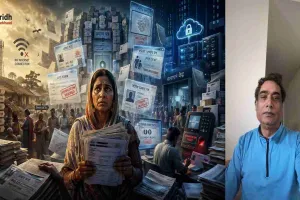 Article: कागज़ों में कैद नागरिक: पहचान, अधिकार और भारतीय लोकतंत्र का बदलता चेहरा